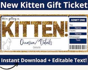 New Kitten Card. Kitten Surprise. New Kitten Gift. New Cat Gift. New Cat Gift Certificate. New Cat Reveal. Printable Gift Ticket. Editable