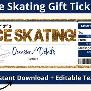 May include: Printable ice skating gift ticket with a gold glitter background. The ticket has a space for the occasion, details, to, from, and a message. The text says "You're going ice skating!"