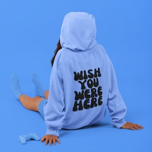 Ojalá estuvieras aquí, sudadera con capucha, regalo para ella, regalo para él, sudadera divertida, sudadera linda, sudadera con capucha con wordback
