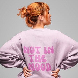 Not In The Mood Unisex Heavy Blend Crewneck Sweatshirt