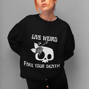 Live Weirdly Oversized Sweatshirt ,Crewneck Sweatshirt , Trendy Sweatshirt, Unisex Sweatshirt ,Streetwear Sweatshirt , Merch , Sweatshirt