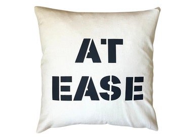 At Ease Pillow Cover, Military Pillow, Military Retirement, Military Theme Decor, Veteran Gift, Military Family, Soldier Gift, Army Pillow,
