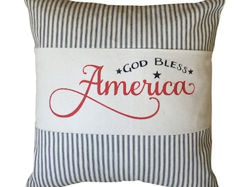 God Bless America Pillow Cover, Patriotic Pillow, Blue Ticking, Red White Blue Pillow, Farmhouse Decor, Americana Decor, Summer Pillow, USA