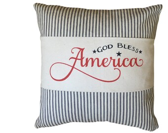God Bless America Pillow Cover, Patriotic Pillow, Blue Ticking, Red White Blue Pillow, Farmhouse Decor, Americana Decor, Summer Pillow, USA