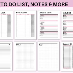 May include: Printable planner pages with sections for to-do lists, notes, passwords, contacts, and shopping lists. The pages are black and white with pink accents.