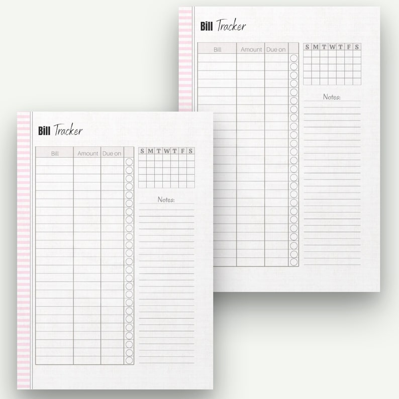 May include: Two white bill tracker pages with a pink striped border. Each page has columns for bill, amount, due date, and a calendar grid. The text "Bill Tracker" is at the top of each page. There is space for notes.