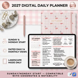 Puede incluir: Un planificador diario digital 2027 en PDF con una cubierta de estampado de cerezas, un lápiz óptico en oro rosa y una tableta que muestra un horario detallado. Incluye vistas diarias y mensuales fechadas, inicio en domingo o lunes, y es compatible con Goodnotes y Notability en modo horizontal.