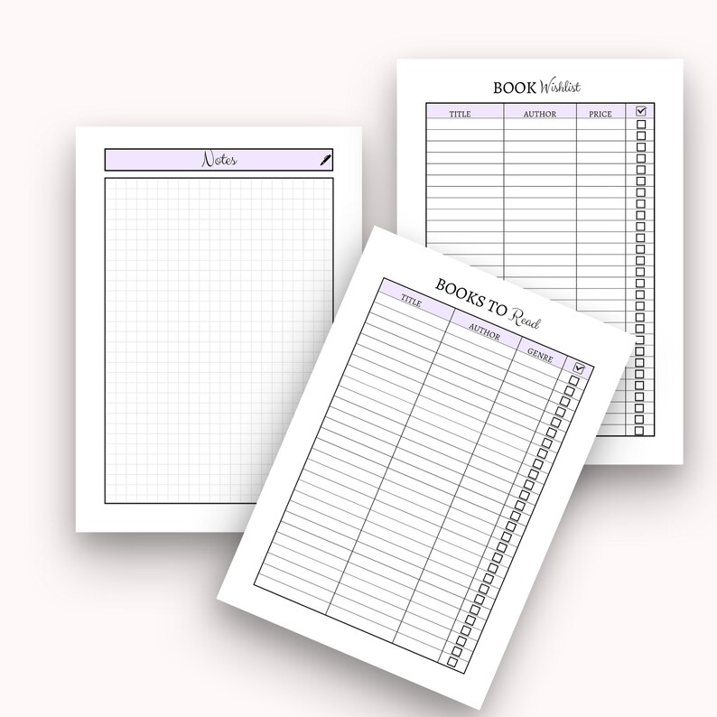 May include: Three printable book lists with checkboxes. The first list is titled "Books to Read" with columns for title, author, and genre. The second list is titled "Book Wishlist" with columns for title, author, and price. The third list is a blank grid labelled "Notes".