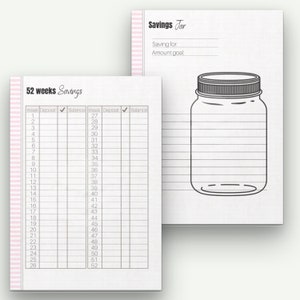 May include: Two-page spread of a savings tracker. The left page has a 52-week savings chart with columns for week, deposit, checkmark, and balance. The right page features a jar illustration and prompts for saving goals.