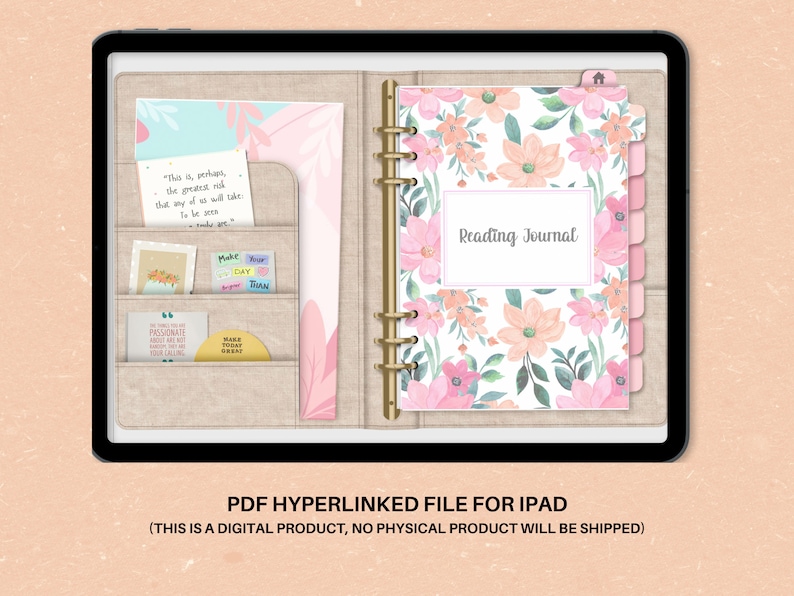 May include: A digital planner for an iPad with a floral design and pink and green colors. The planner has a tabbed divider with the words "Reading Journal" on the front cover.