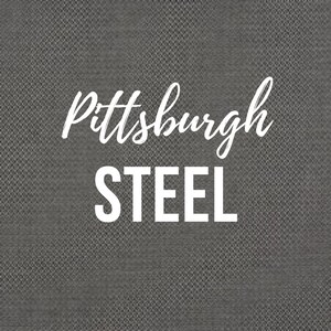 May include: A gray background with the text "Pittsburgh STEEL" in white.