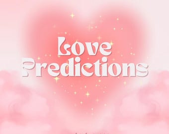 Love Predictions - Psychic Reading