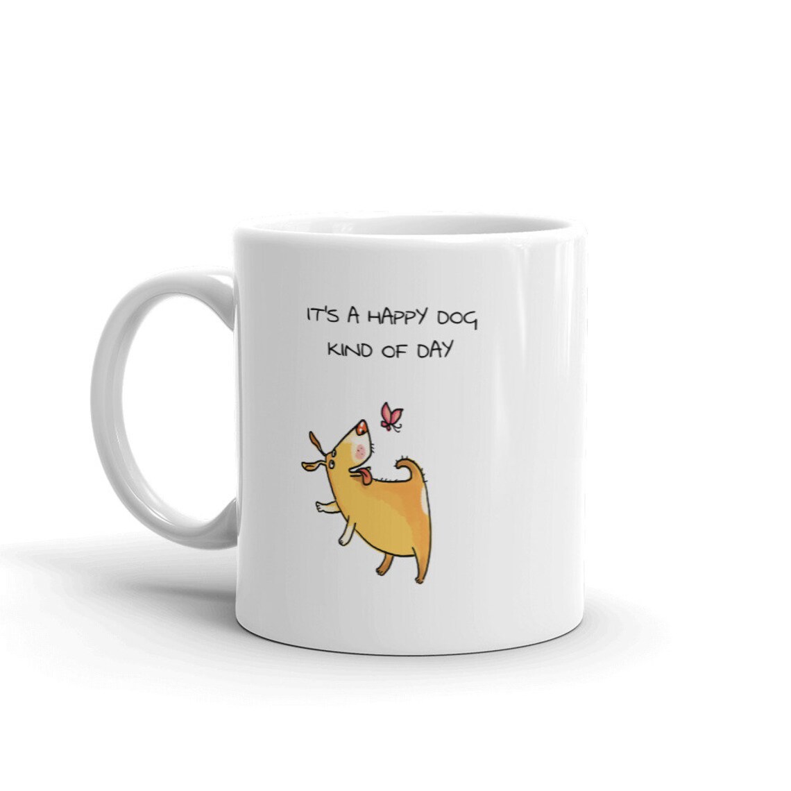 Cute Dog Mug, Funny Dog Mug, Happy Dog & Butterfly Mug, Happy Mug
