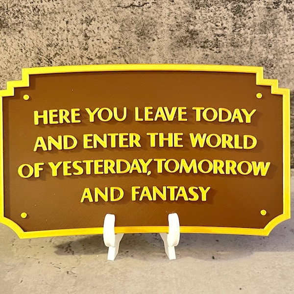Here You Leave Today Sign