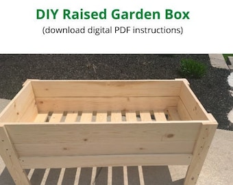 Digital Download ONLY -- Elevated Garden or Planter Box Instructions (this is NOT a finished product)