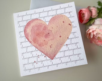 I love you watercolour heart Valentines Day card for her or him