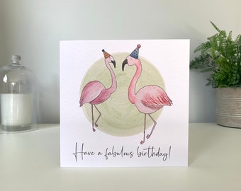 Flamingo birthday card, have a fabulous birthday card, send direct birthday card