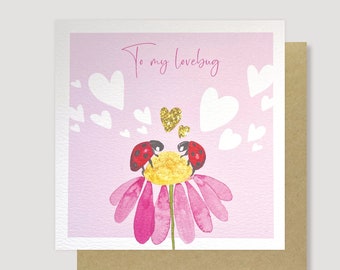 To my lovebug ladybird watercolour card, Valentines or anniversary card for him or her