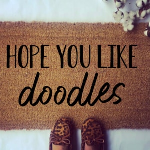 we hope you like doodles doormat