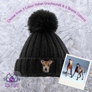 Italian Greyhound Pom Pom Beanie - Choose Dog 1 , 2 or 3 - 6 Colour Options - Embroidered Winter Hat - Gift for Italian Greyhound Fans
