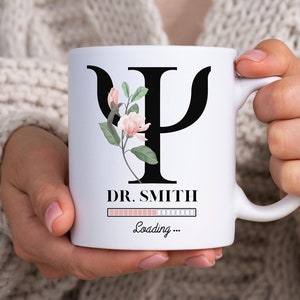 Psychologist Loading Mug - Psychology Student Gift - Future Psychologist Mug - Psychology - Psych Gift - Personalised Name