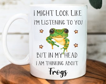 Frog Mug - Frog Gift - Funny Frog Gifts - Frog Lover Gift - Frog Gift Idea - Frog Birthday Gift - Gift for Him - Funny Mug - Christmas Gifts