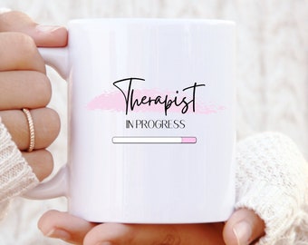 Therapist Mug -  Therapist Loading - Gift for Future Therapist - Therapist Tea Cup - Funny Gift for Therapist - Therapy Present