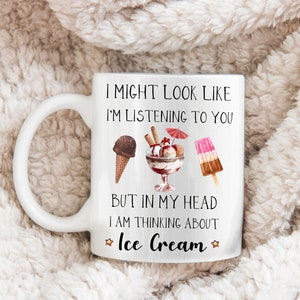 Ice Cream Mug - Personalised Ice Cream Gift - Funny Ice Cream Gifts - Ice Cream Lover Gift - Ice Cream Cup - Funny Mug - Christmas Gifts