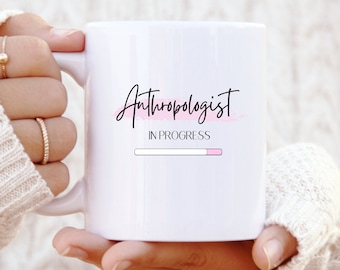 Regalo per studenti di antropologia - Tazza per studenti di antropologia - Tazza con caricamento antropologo - Futuro antropologo - Tazza con caricamento antropologo
