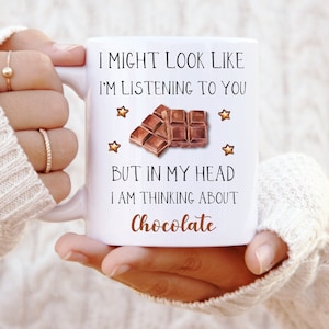 Chocolate Mug - Funny Chocolate Gift - Chocolate Lover Gift - Personalised Mug - Chocolate Tea Cup - Funny Mug - Christmas Gifts