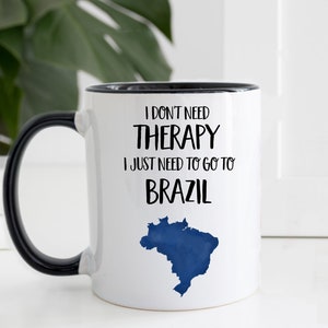 Brazil Mug - Brazil Gift - Gift for Brazil Lovers - Mug for Brazil Fan - Brazil Coffee Mug - Brazil Birthday Gift - Christmas Gifts