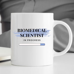 Biomedical Scientist Loading Mug - Science Student Gift - Future Biomedical Scientist Mug - Biology Student Mug - Science Gift
