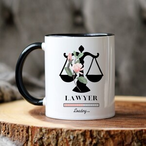 Lawyer Mug - Lawyer Loading Mug - Law Student Gift - Law Student Mug -  Future Lawyer Gift - Funny Mug for Lawyer - Lawyer Coffee Cup
