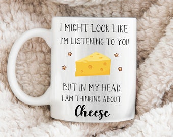 Cheese Gift - Funny Cheese Mug - Cheese Fan - Cheese Lover Gift - Cheese Birthday Gift - Cheese Cup - Christmas Gifts