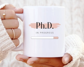 PhD Mug - Mug for PhD Student - Phd Coffee Mug - Funny Phd Mug - PhD Gifts - PhD medical student - PhD Cup