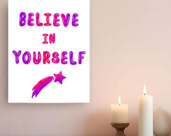 Believe in Yourself Positive Affirmation Printable Wall Art, Inspirational Wall Art, Shooting Star Decor, Girls Room, Nursery Decor