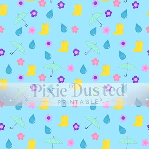 Op de afbeelding: Een naadloos patroon met een herhalend ontwerp van gele regenlaarzen, blauwe regendruppels, groene paraplu's en roze en paarse bloemen op een lichtblauwe achtergrond. De tekst "Pixie Dusted Printable" is zichtbaar onderaan de afbeelding.