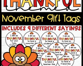 Thankful Treat Tags Thanksgiving November Gift Student Coworker Volunteer Tags Teacher Tags Student Staff Morale Thankful Gift Treat Tags