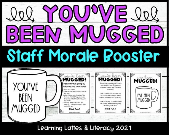 You've Been Mugged Staff Morale Fun Coworker DIY Gift - Etsy