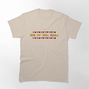 See Ya Real Soon Mickey T-Shirt