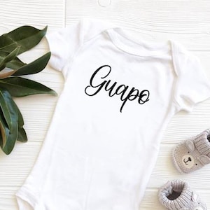 Guapo Baby Bodysuit, Que Guapo, Guapo baby Bodysuit, Chulito, newborn baby gift, baby gift ideas