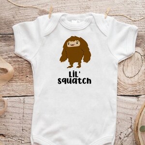 Lil Squatch, Lil Bigfoot, Sasquatch Baby, Bigfoot Baby, Bigfoot Bodysuit