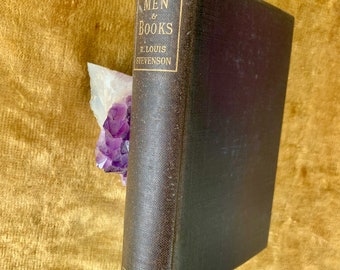 Men and Books by Robert Louis Stevenson, An Antique Edwardian Hardback 1901