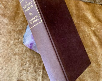 First Edition History Book 1978 - 'A Distant Mirror: The Calamitus 14th Century' by Barbara A Tuchman