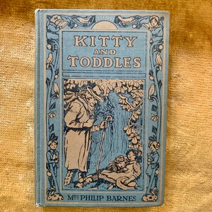 Kitty and Toddles by Mrs Philip Barnes an Antique Edwardian ...