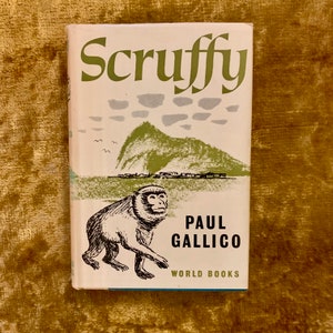 Scruffy by Paul Gallico - a Vintage Hardback Book with DJ 1963