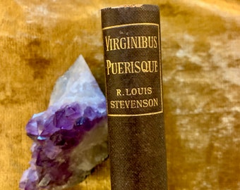 Virginibus Puerisque by Robert Louis Stevenson an Antique Victorian Book 1899