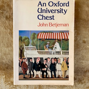 John Betjeman - An Oxford University Chest Illustrated Softback 1st Edition 1979