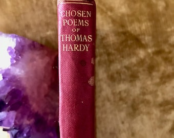 An Antique Book of Poetry &#39;Chosen Poems&#39; by Thomas Hardy, 1929