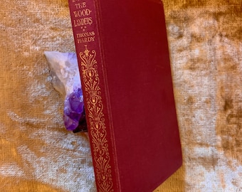 The Woodlanders by Thomas Hardy a Vintage Hardback Book 1959
